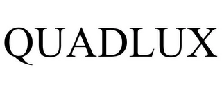 QUADLUX Trademark Image