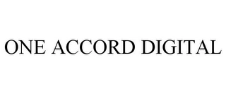 ONE ACCORD DIGITAL Trademark Image