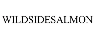 WILDSIDESALMON Trademark Image