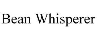 BEAN WHISPERER Trademark Image