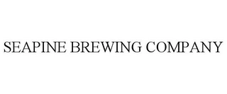 SEAPINE BREWING COMPANY Trademark Image