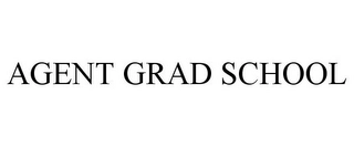 AGENT GRAD SCHOOL Trademark Image