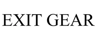 EXIT GEAR Trademark Image
