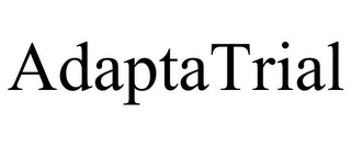 ADAPTATRIAL Trademark Image