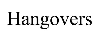 HANGOVERS Trademark Image