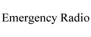 EMERGENCY RADIO Trademark Image