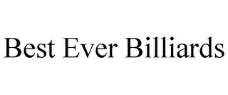 BEST EVER BILLIARDS Trademark Image