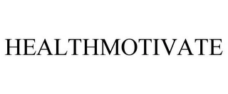 HEALTHMOTIVATE Trademark Image
