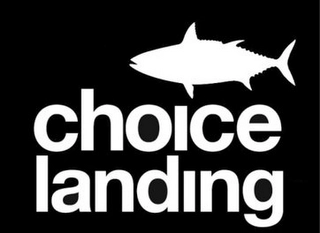 CHOICE LANDING Trademark Image