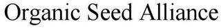 ORGANIC SEED ALLIANCE Trademark Image