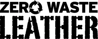ZERO WASTE LEATHER Trademark Image