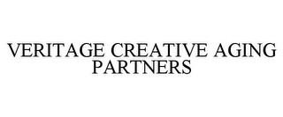 VERITAGE CREATIVE AGING PARTNERS Trademark Image