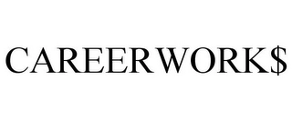CAREERWORK$ Trademark Image