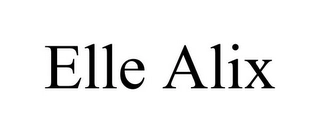 ELLE ALIX Trademark Image