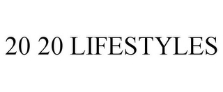 20 20 LIFESTYLES Trademark Image