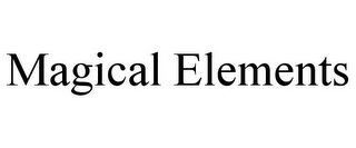 MAGICAL ELEMENTS Trademark Image