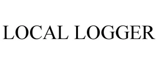 LOCAL LOGGER Trademark Image