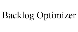 BACKLOG OPTIMIZER Trademark Image