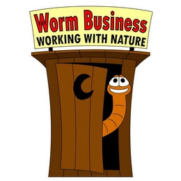 WORM BUSINESS WORKING WITH NATURE Trademark Image