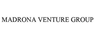 MADRONA VENTURE GROUP Trademark Image