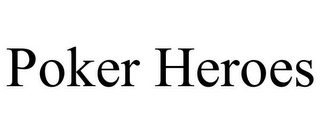 POKER HEROES Trademark Image