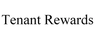 TENANT REWARDS Trademark Image
