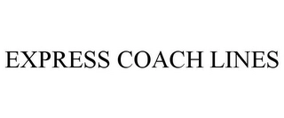 EXPRESS COACH LINES Trademark Image