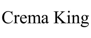 CREMA KING Trademark Image