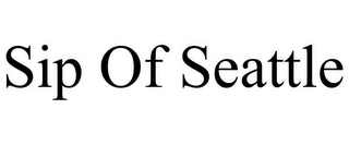 SIP OF SEATTLE Trademark Image