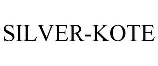 SILVER-KOTE Trademark Image