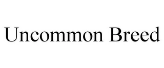 UNCOMMON BREED Trademark Image