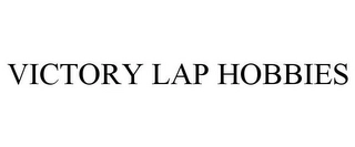 VICTORY LAP HOBBIES Trademark Image