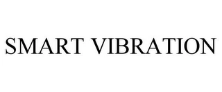 SMART VIBRATION Trademark Image