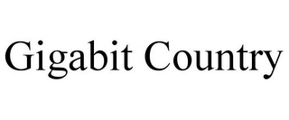 GIGABIT COUNTRY Trademark Image
