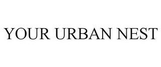 YOUR URBAN NEST Trademark Image