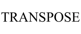 TRANSPOSE Trademark Image
