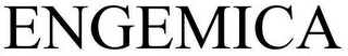 ENGEMICA Trademark Image