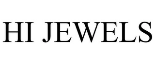 HI JEWELS Trademark Image