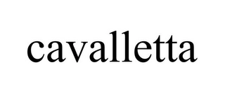 CAVALLETTA Trademark Image