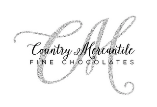 CM COUNTRY MERCANTILE FINE CHOCOLATES Trademark Image
