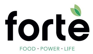 FORTE FOOD · POWER · LIFE Trademark Image