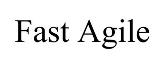 FAST AGILE Trademark Image