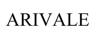 ARIVALE Trademark Image