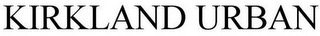 KIRKLAND URBAN Trademark Image