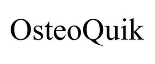 OSTEOQUIK Trademark Image