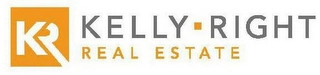 KR KELLY RIGHT REAL ESTATE Trademark Image