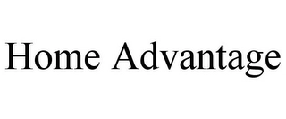 HOME ADVANTAGE Trademark Image