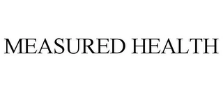 MEASURED HEALTH Trademark Image