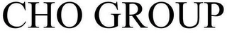 CHO GROUP Trademark Image