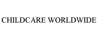 CHILDCARE WORLDWIDE Trademark Image